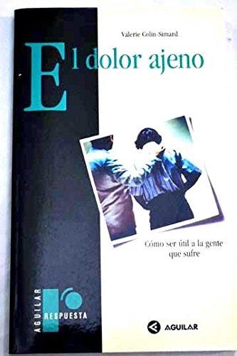 Portada del libro de DOLOR AJENO [TAPA BLANDA] VALERY COLIN-SIMARD