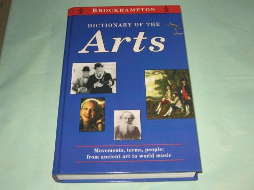 Portada del libro de DICTIONARY OF THE ARTS (BROCKHAMPTON DICTIONARIES) BROCKHAMPTON