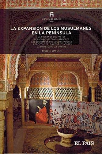Portada del libro de EXPANSION DE LOS MUSULMANES EN LA PENINSULA, LA [TAPA BLANDA] EDUARDO MANZANO