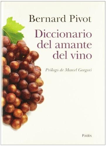 Portada del libro de DICCIONARIO DEL AMANTE DEL VINO (SIN COLECCION) AA.VV. AND JORDI TERR?