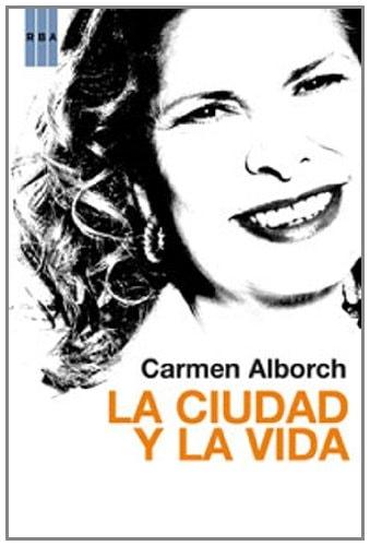 Portada del libro de LA CIUDAD Y LA VIDA