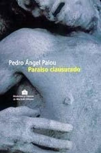 Portada del libro de PARAÍSO CLAUSURADO