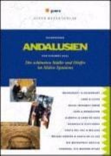 Portada del libro de ANDALUSIEN. DIE SCHÖNSTEN STÄDTE UND DÖRFER IM SÜDEN SPANIENS SUSANNE ASAL