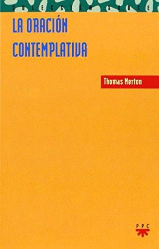 Portada del libro de LA ORACIÓN CONTEMPLATIVA