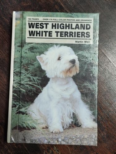 Portada del libro de WEST HIGHLAND WHITE TERRIERS (KW DOG BREED LIBRARY) WEIL, MARTIN