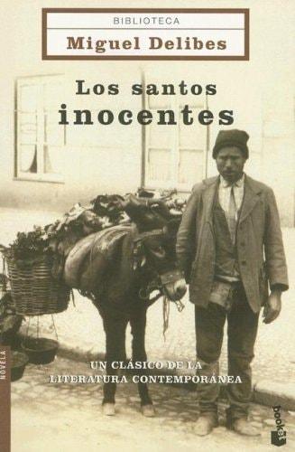 Portada del libro de LOS SANTOS INOCENTES DELIBES, MIGUEL