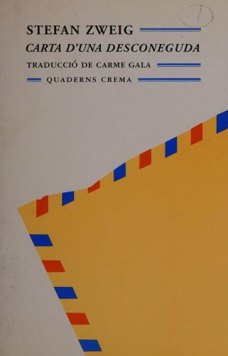 Portada del libro de CARTA D'UNA DESCONEGUDA