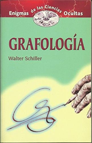 Portada del libro de GRAFOLOGIA/GRAPHOLOGY SCHILLER, WALTER