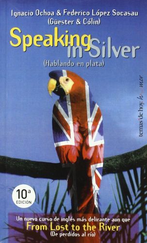 Portada del libro de SPEAKING IN SILVER