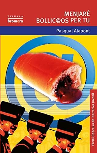 Portada del libro de MENJARÉ BOLLYC@OS PER TU