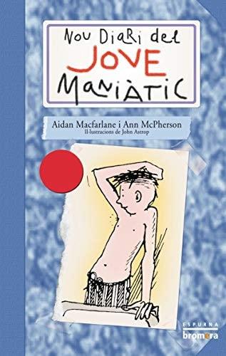 Portada del libro de NOU DIARI DEL JOVE MANIÀTIC