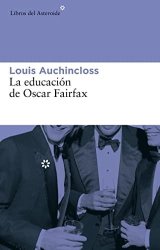 Portada del libro de LA EDUCACIÓN DE OSCAR FAIRFAX