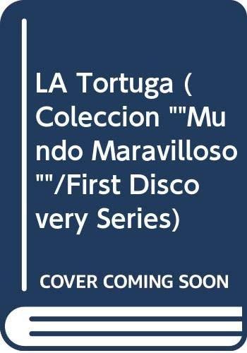 Portada del libro de TORTUGA,LA-MUNDO MARAVILLOSO (SIN COLECCION) MUNDO MARAVILLOSO