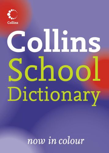 Portada del libro de COLLINS SCHOOL Â COLLINS SCHOOL DICTIONARY