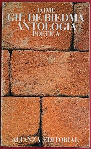 Portada del libro de ANTOLOGIA POETICA BIEDMA, J.G.