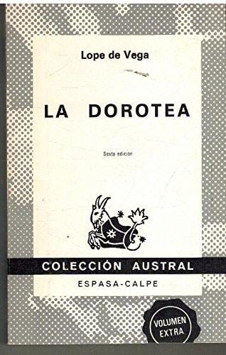 Portada del libro de LA DOROTEA VEGA, LOPE DE