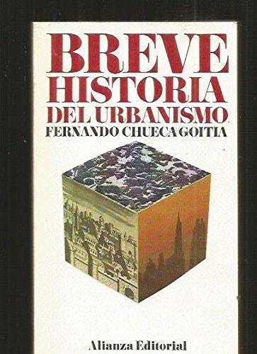 Portada del libro de BREVE HISTORIA DEL URBANISMO CHUECA GOITIA, FERNANDO