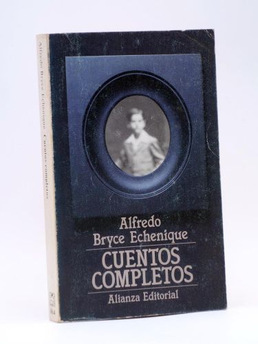 Portada del libro de CUENTOS COMPLETOS (1964-1974)ED-ON. ALFREDO BRYCE ECHENIQUE