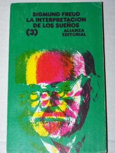 Portada del libro de INTERPRETACION DE SUEÑOS, LA. TOMO III [TAPA BLANDA] FREUD