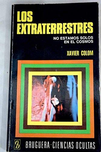 Portada del libro de LOS EXTRATERRESTRES. NO ESTAMOS SOLOS EN EL COSMOS [TAPA BLANDA]