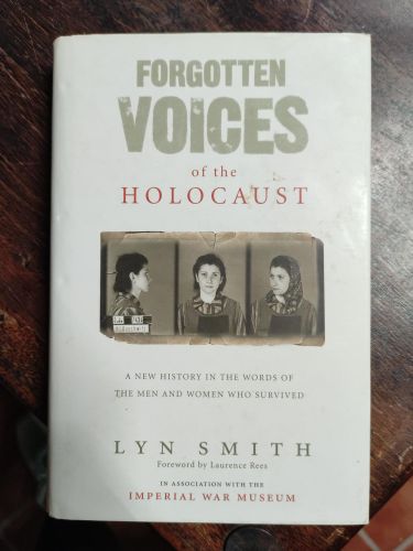 Portada del libro de FORGOTTEN VOICES OF THE HOLOCAUST SMITH, LYN