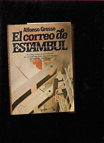 Portada del libro de CORREO DE ESTAMBUL, EL GROSSO, ALOFNSO