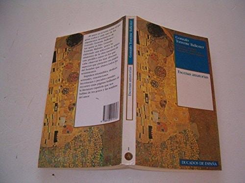 Portada del libro de ESCENAS AMATORIAS [TAPA BLANDA] TORRENTE BALLESTER, GONZALO (SELECCION, PROLOGO Y DERROTERO EROTICO...
