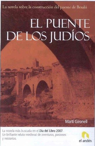 Portada del libro de EL PUENTE DE LOS JUDÍOS GIRONELL, MARTÍ AND MANZANO GÓMEZ, MANUEL