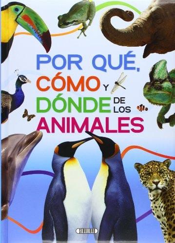 Portada del libro de PORQUÉ, CÓMO Y DONDE DE LOS ANIMALES
