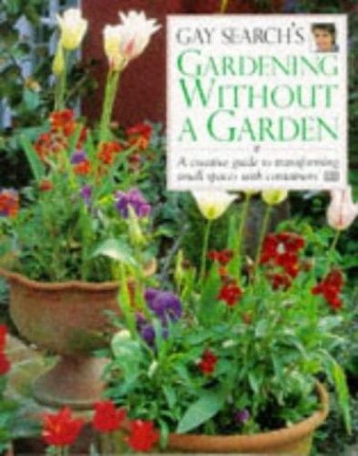 Portada del libro de GARDENING WITHOUT A GARDEN SEARCH, GAY