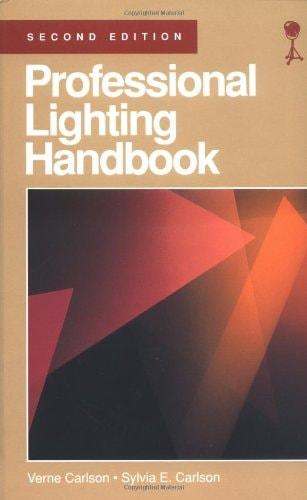Portada del libro de PROFESSIONAL LIGHTING HANDBOOK CARLSON, SYLVIA AND CARLSON, VERNE