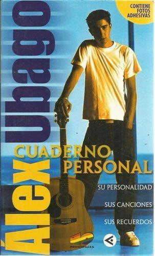 Portada del libro de ALEX UBAGO - CUADERNO PERSONAL [TAPA BLANDA] UNKNOWN