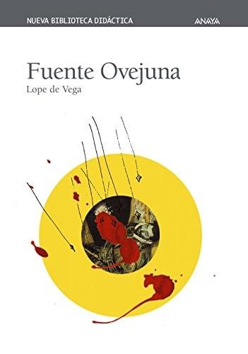 Portada del libro de FUENTE OVEJUNA (CLÁSICOS - NUEVA BIBLIOTECA DIDÁCTICA) [PAPERBACK] VEGA, LOPE DE AND PONCE, JOSÉ MARÍA