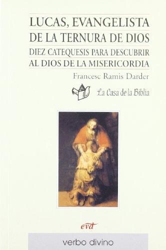 Portada del libro de LUCAS, EVANGELISTA DE LA TERNURA DE DIOS