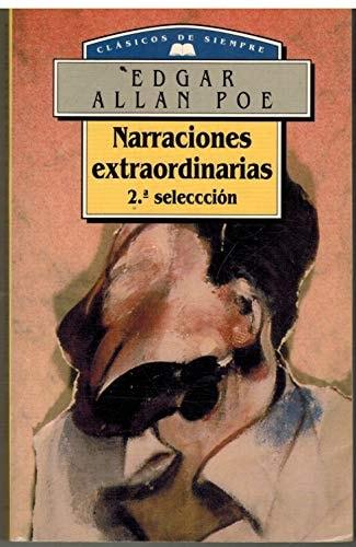 Portada del libro de NARRACIONES EXTRAORDINARIAS 2ª SELECCION. CLASICOS DE SIEMPRE [ENCUADERNACIÓN DE BIBLIOTECA] EDGAR ALLAN...