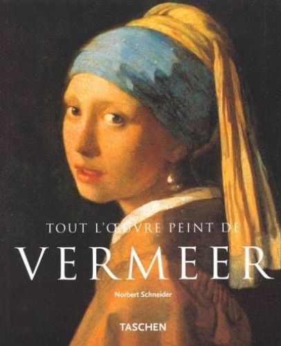 Portada del libro de VERMEER (1632-1675) OU LES SENTIMENTS DISSIMULÉS: TOUT L'OEUVRE PEINT SCHNEIDER, NORBERT