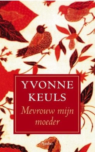 Portada del libro de MEVROUW MIJN MOEDER [TAPA BLANDA] YVONNE-KEULS