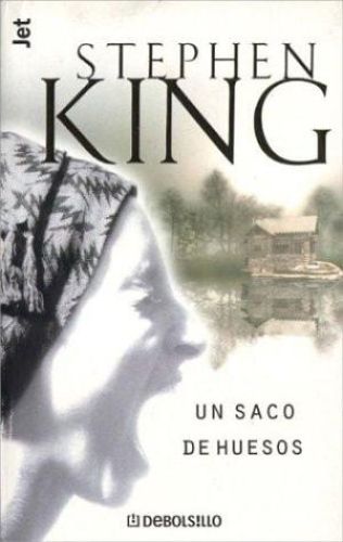 Portada del libro de UN SACO DE HUESOS KING, STEPHEN