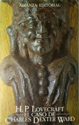 Portada del libro de EL CASO DE CHARLES DEXTER WARD LOVECRAFT, H.P.