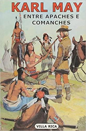 Portada del libro de ENTRE APACHES E COMANCHES [TAPA BLANDA] MAY