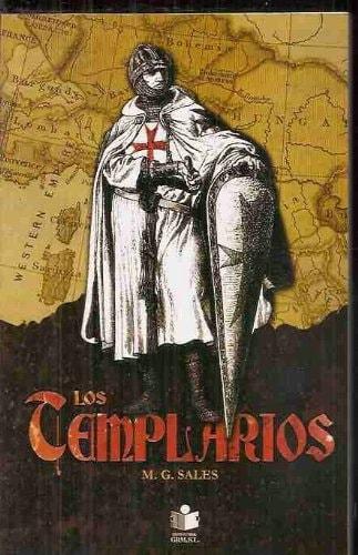 Portada del libro de LOS TEMPLARIOS SALES, M. G.