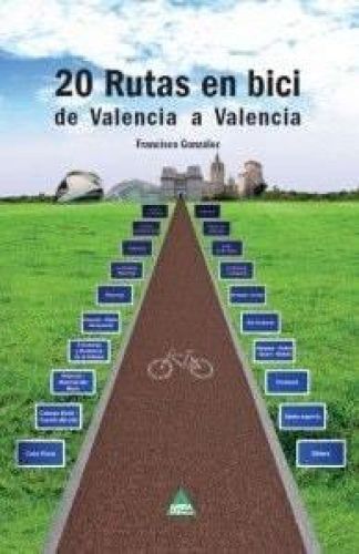 Portada del libro de 20 RUTAS EN BICI GONZÁLEZ ROMERO, FRANCISCO