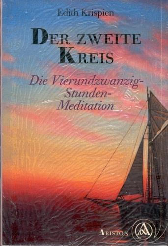 Portada del libro de DER ZWEITE KREIS. DIE VIERUNDZWANZIG-STUNDEN-MEDITATION [VINYL BOUND]