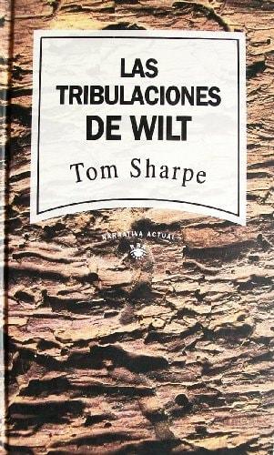 Portada del libro de LAS TRIBULACIONES DE WILT SHARPE, TOM