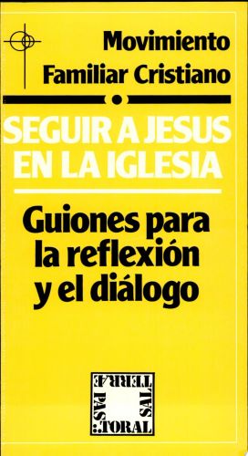 Portada del libro de SEGUIR A JESÚS EN LA IGLESIA