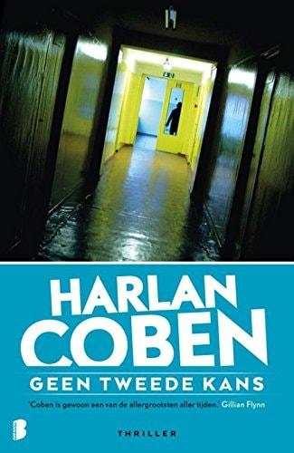 Portada del libro de GEEN TWEEDE KANS [LIBRO DE BOLSILLO] COBEN, HARLAN AND WITTE, PAUL