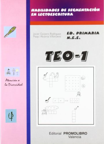 Portada del libro de TEO 1 - HABILIDADES DE SEGMENTACION EN LECTOESCRITURA (ATENCION A LA DIVERSIDAD) [PAPERBACK] GUIJARRO...