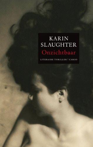 Portada del libro de ONZICHTBAAR (GRANT COUNTY, 4) SLAUGHTER, KARIN