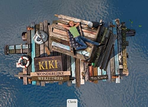 Portada del libro de KIKI'S WONDERLIJKE WERELDREIS KOENE, TON