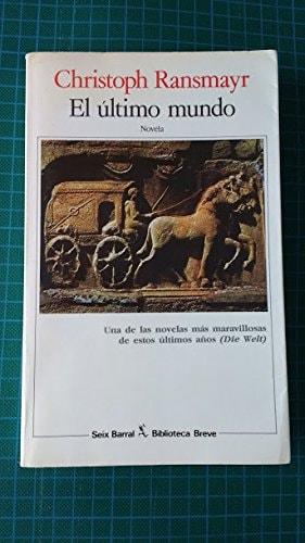 Portada del libro de ULTIMO MUNDO,EL RANSMAYR, CHRISTOPH